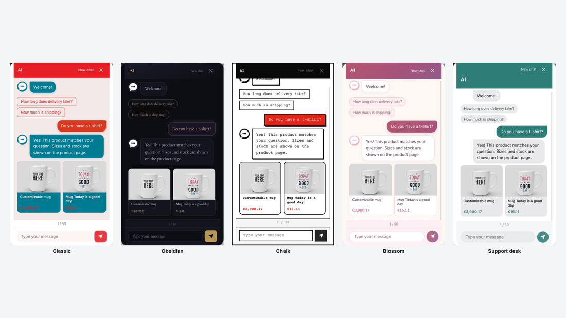 Five chat designs side by side: Classic, Obsidian, Chalk, Blossom and Support desk, each with the same question and answer