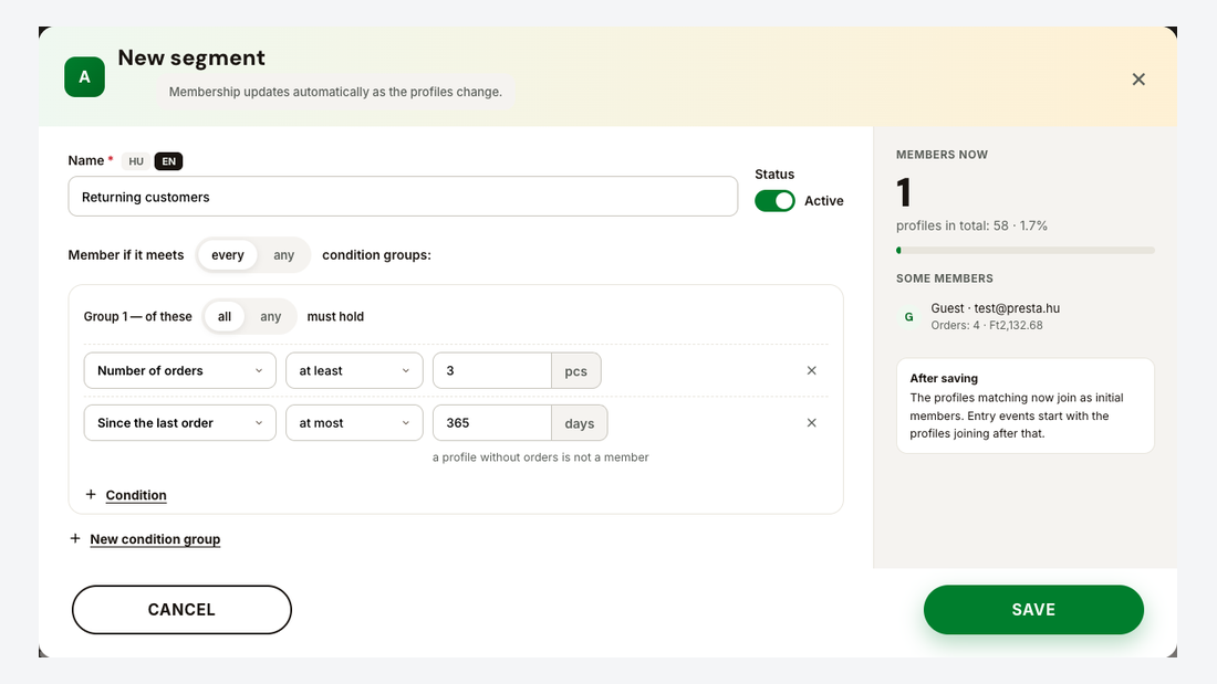 Segment editor with condition groups and the live member count